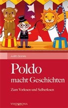 Judith Grüneis - Poldo macht Geschichten