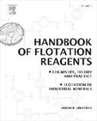 Srdjan M Bulatovic, Srdjan M. Bulatovic - Handbook of Flotation Reagents: Chemistry, Theory and Practice
