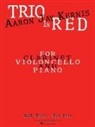 Aaron Jay (COP) Kernis - Trio in Red