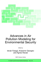 István Faragó, Krassimir Georgiev, Ágnes Havasi - Advances in Air Pollution Modeling for Environmental Security