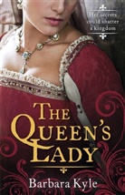Barbara Kyle, Kyle Barbara - The Queen's Lady
