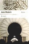 Jesús Mosterín - El islam : historia del pensamiento