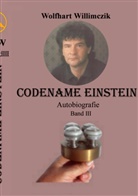 Wolfhart Willimczik - Codename Einstein - Band III