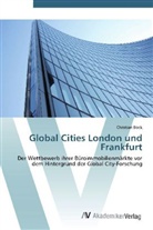 Christian Bock - Global Cities London und Frankfurt