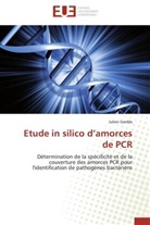 Julien Gardès, Gardes-j - Etude in silico d amorces de pcr