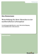 Sina Zimmermann - Weiterbildung für ältere Menschen in der nachberuflichen Lebensphase