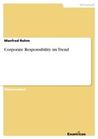 Manfred Rohm - Corporate Responsibility im Trend