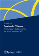Rolf Arnold - Spirituelle Führung