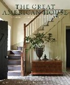 Gil Schafer, Gil Schafer III, Bunny Williams - The Great American House