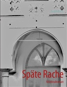 Angelique V, Angelique V. - Späte Rache
