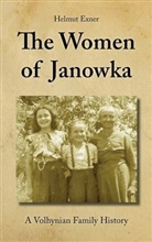 Helmut Exner - The Women of Janowka