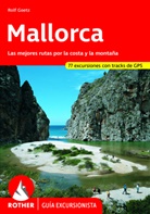 Rolf Goetz - Mallorca (Rother Guía excursionista)
