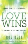 Rob Bell, Bell Rob - Love Wins