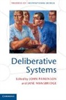 John Parkinson, John (University of Warwick) Mansbridge Parkinson, John Mansbridge Parkinson, PARKINSON JOHN MANSBRIDGE JANE J, Jane Mansbridge, Jane J. Mansbridge... - Deliberative Systems