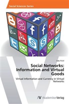 Udo Pichl - Social Networks: Information and Virtual Goods