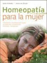 Angeline Bauer, René Prümmel - Homeopatía para la mujer