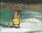 LECAYE, Olga Lecaye, LECAYE OLGA, Lecaye Olga / Nadja, Nadja - IL CONIGLIETTO DI NATALE