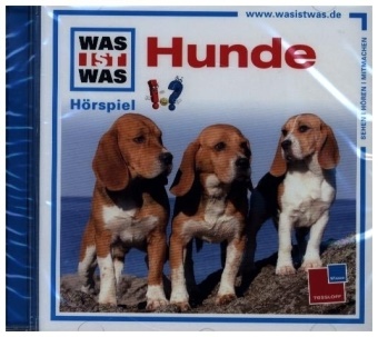 Matthias Falk, Günther Illi (Titelmusik), Crock Krumbiegel - WAS IST WAS Hörspiel: Hunde, Audio-CD (Livre audio)