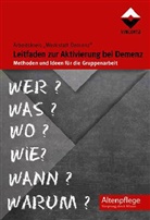 Arbeitskrei Werkstatt Demenz - Leitfaden zur Aktivierung bei Demenz