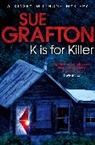 Sue Grafton, GRAFTON SUE - K Is for Killer
