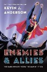 Kevin J Anderson, Kevin J. Anderson, Joe Shuster, Jerry Siegel - Enemies & Allies