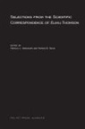 Harold J. Savin Abrahams, Harold J. Abrahams, Marion B. Savin - Selections From the Scientific Correspondence of Elihu Thomson