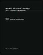 Gul Agha, Gul Wegner Agha, Gul Agha, Peter Wegner, Akinori Yonezawa - Research Directions in Concurrent Object-Oriented Programming
