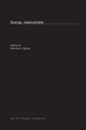 Raymond A. Bauer, Raymond A. Bauer - Social Indicators