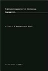 K. E. Bett, K.E. Bett, K.e. Rowlinson Bett, J. S. Rowlinson, G. Saville, Graham Saville - Thermodynamics for Chemical Engineers