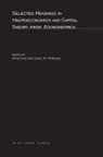 David Mckenzie Cass, David Cass, Lionel W. Mckenzie - Selected Readings in Macroeconomics and Capital Theory From I