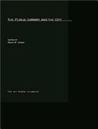 Ralph W. Conant, Ralph W. Conant - Public Library and the City