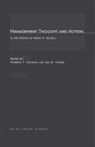 Herbert F. Goodwin, Herbert F. Moore Goodwin, Herbert F. Goodwin, Herbert F. Goodwin, Leo B. Moore, Esther Schell - Management Thought and Action