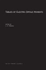 L. G. Wesson, L.g. Wesson, L. G. Wesson - Tables of Electric Dipole Moments