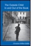 WILKIE STIBBS CHRISTINE, Christine Wilkie-Stibbs, Christine (University of Warwick Wilkie-Stibbs, Wilkie-Stibbs Christine - Outside Child, in and Out of the Book