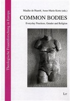 Maaike de Haardt, Anne-Marie Korte - Common Bodies