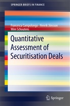 Francesc Campolongo, Francesca Campolongo, Henri Jönsson, Henrik Jönsson, W Schoutens, Wim Schoutens - Quantitative Assessment of Securitisation Deals