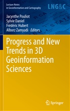 Sylvi Daniel, Sylvie Daniel, Frédéric Hubert, Frédéric Hubert et al, Jacynthe Pouliot, Alborz Zamyadi - Progress and New Trends in 3D Geoinformation Sciences