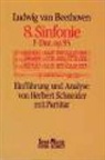 Ludwig van Beethoven, Herbert Schneider - 8. Sinfonie F-Dur, op. 93