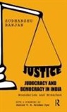 Sudhanshu Ranjan, RANJAN SUDHANSHU - Justice, Judocracy and Democracy in India