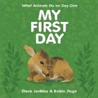 Steve Jenkins, Robin Page, Page Robin Page, Jenkins Steve Jenkins, Steve Jenkins - My First Day
