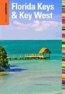 Juliet Gray, Juliet Dyal Gray - Insiders'' Guide (R) to Florida Keys & Key West