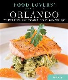 Ricky Ly, Ly Ricky - Food Lovers'' Guide to (R) Orlando