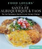 Andrea Feucht, Andrea Dr Feucht, Dr Andrea Feucht, Dr. Andrea Feucht - Food Lovers'' Guide to (R) Santa Fe, Albuquerque & Taos