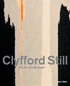 David Anfam, Sandra Still Campbell, Sandra Still (FRW)/ Knox Campbell, Diane Still Knox, Dean Sobel, Knox Diane Still - Clyfford Still The Artist´s Museum