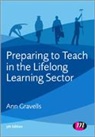 Ann Gravells, Gravells Ann - Preparing to Teach in the Lifelong Learning Sector