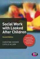 Lucille Allain, Lucille Cocker Allain, Christine Cocker - Social Work With Looked After Children