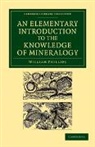 William Phillips, Phillips William - Elementary Introduction to the Knowledge of Mineralogy