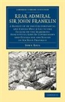 John Ross - Rear Admiral Sir John Franklin