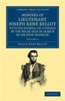 Joseph Rene Bellot, Joseph René Bellot - Memoirs of Lieutenant Joseph Rene Bellot, With His Journal of a