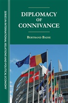 B Badie, B. Badie, Bertrand Badie, Badie Bertrand - Diplomacy of Connivance
